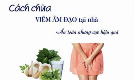 Cách chữa viêm âm đạo tại nhà