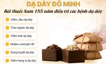 Bài thuốc Dạ Dày Đỗ Minh điều trị trào ngược an toàn hiệu quả