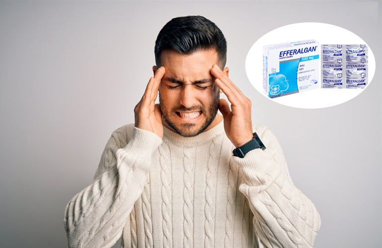 Đau đầu có thể uống efferalgan 500mg nhưng cần xác định rõ nguyên nhân gây đau đầu
